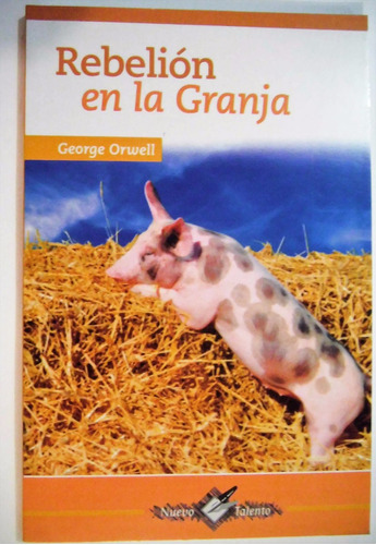 Rebelión En La Granja, De G Orwell., Vol. 1. Editorial Epoca, Tapa Blanda, Edición 1 En Español, 2016