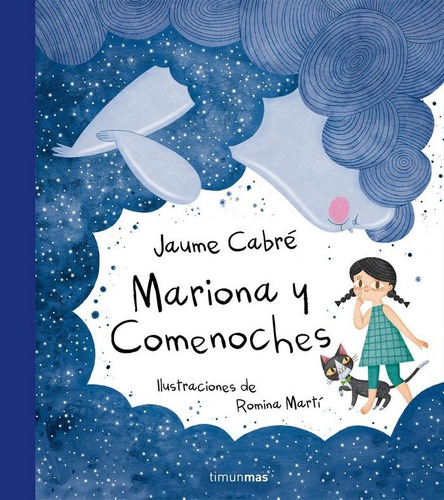 Mariona Y Comenoches, De Cabre, Jaume., Vol. 1. Editorial Timun Mas Infantil, Tapa Dura En Español, 2017
