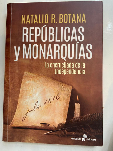 Natalio R. Botana Repúblicas Y Monarquías