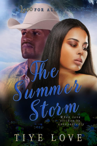 Libro:  The Summer Storm, A Love For All Seasons, Book 4