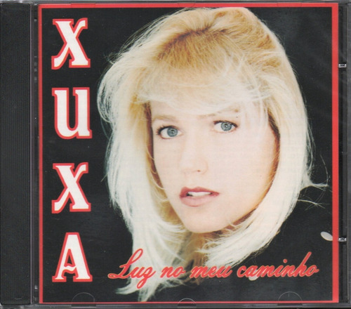 Cd Xuxa - Luz No Meu Caminho * Lacrado * Original * Raridade