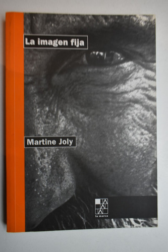 La Imagen Fija Martine Joly Subrayados En Lápiz C209 (Usado)