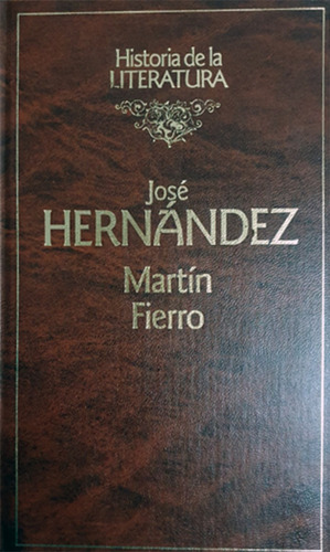 Martín Fierro -  José Hernández