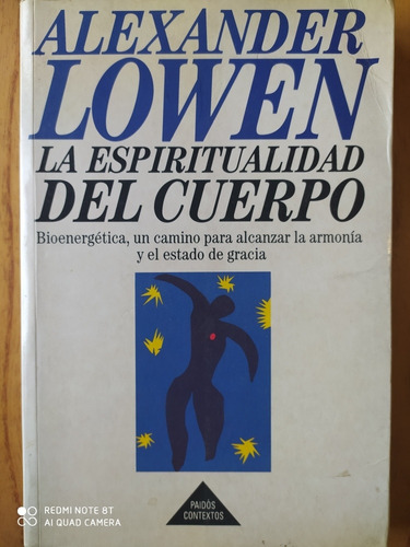 La Espiritualidad Del Cuerpo - Alexander Lowen