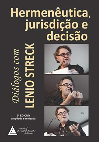 Libro Hermeneutica Jurisdicao E Decisao 02ed 20 De Streck Le