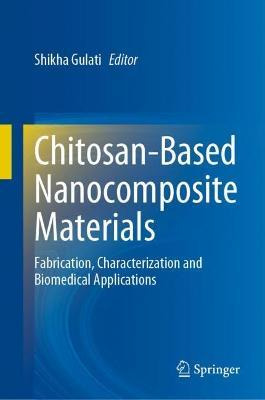 Libro Chitosan-based Nanocomposite Materials : Fabricatio...