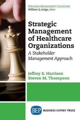 Libro Strategic Management Of Healthcare Organizations - ...