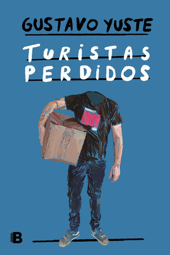 Turistas Perdidos - Gustavo Yuste - Es
