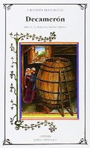 Decameron, De Boccaccio, Giovanni. Serie N/a, Vol. Volumen Unico. Editorial Cátedra, Edición 6 En Español