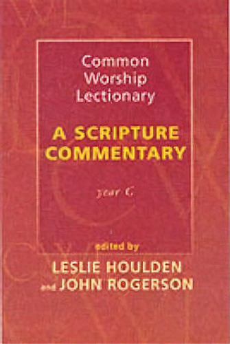 Cwl: A Scripture Commentary: Year C, De John Rogerson. Editorial Spck Publishing, Tapa Blanda En Inglés