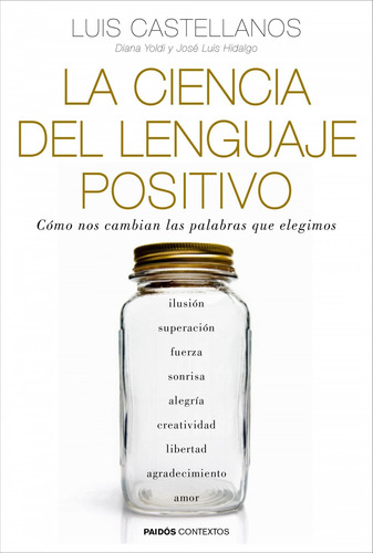 Libro La Ciencia Del Lenguaje Positivo - Castellanos, Luis