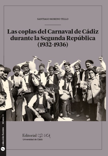 Las Coplas Del Carnaval De Cádiz Durante La Segunda Repúb...