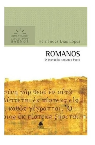 Livro Romanos Comentários Expositivos - Hernandes Dias Lopes