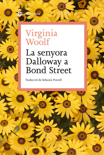 Libro La Senyora Dalloway A Bond Street De Virginia Woolf