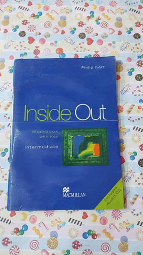 Inside Out Intermediate - Workbook With Key - Ed Macmilla