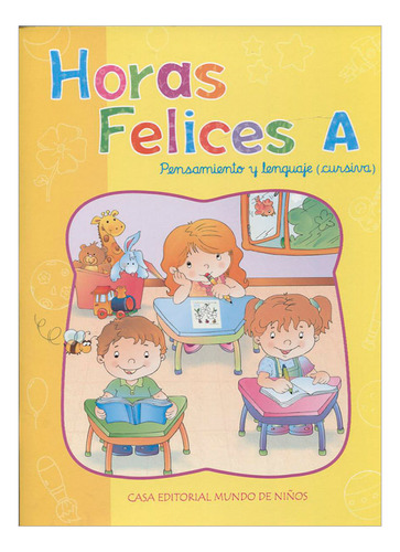 Libro Horas Felices A. Pensamiento Y Lenguaje Cursiva