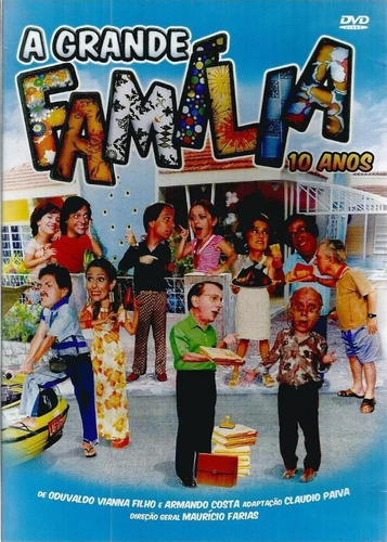 A Grande Família - 10 Anos - Dvd Duplo - Lúcio Mauro Filho
