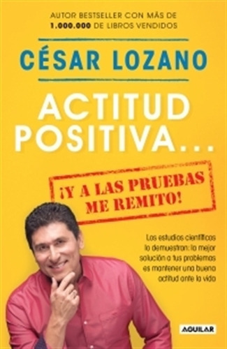 Libro Actitud Positiva - Cesar Lozano
