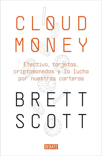 Cloud Money Brett Scott Editorial Debate 