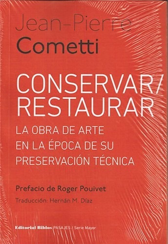 Conservar, Restaurar-cometti, Jean Pierre