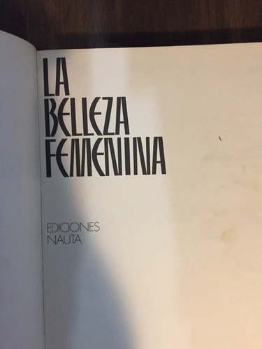Libro La Belleza Femenina - Ediciones Nauta - Oferta