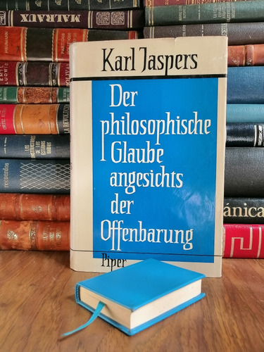 Der Philosophische Glaube Angesichts Der Offenbarung