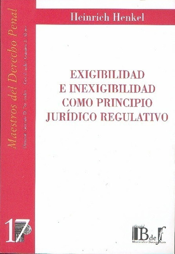 Exigibilidad E Inexigibilidad Como Principio Juridico Regula