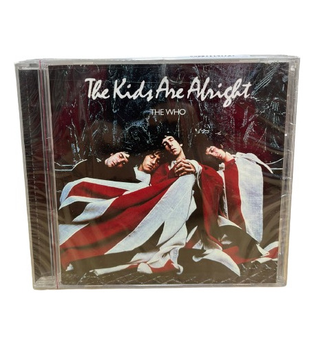 Cd - The Who - The Kids Are Alright - Importado - Lacrado