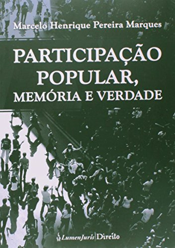 Libro Participação Popular Memória E Verdade De Marcelo Henr