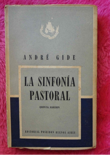 La Sinfonia Pastoral De André Gide 