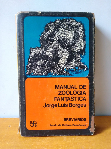 Manual De Zoología Fantástica - Jorge Luis Borges 