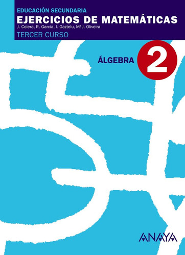 Ejercicios Matematicas 2 3ºeso 07 Algebra Anamat33es - A...