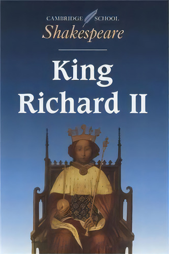 King Richard Ii, De Shakespeare. Editorial Cambridge University Press En Inglés