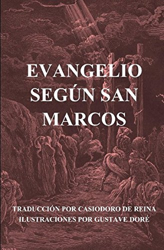 Evangelio Segun San Marcos -ilustrado-