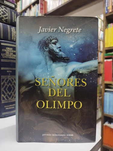 Libro. Señores Del Olimpo. Javier Negrete. 