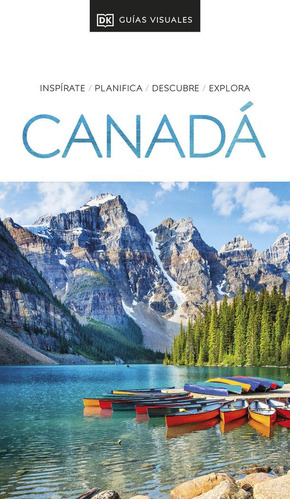 Libro: Canada Guias Visuales. Dk. Dk