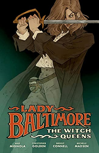 Libro Lady Baltimore: The Witch Queens De Mignola, Mike