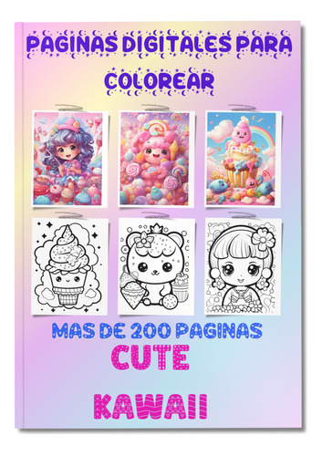 Paginas Para Colorear Formato Digital Cute Kawaii 200 Pag+