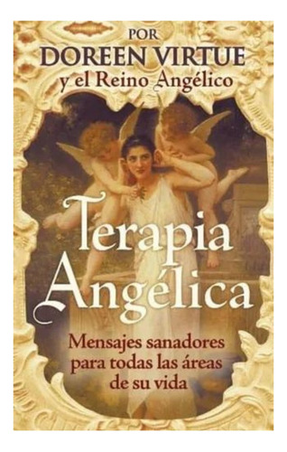 Terapia Angelica - Doreen Virtue