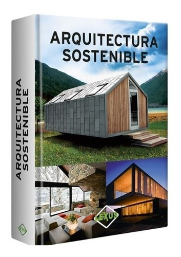 Arquitectura Sostenible - Claudia Martinez Alonso