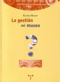 La Gestion Del Museo