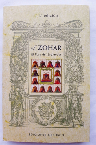 El Zohar. El Libro Del Esplendor