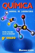 Comprar Química Manual De Laboratorio  9no Grado Editorial Biosfera