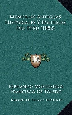 Libro Memorias Antiguas Historiales Y Politicas Del Peru ...