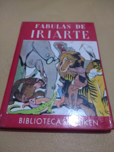 Fábulas De Iriarte. Biblioteca Billiken (1972) Tapa Dura