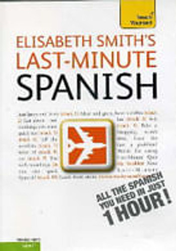 Last Minute Spanish With Cd- Teach Yourself