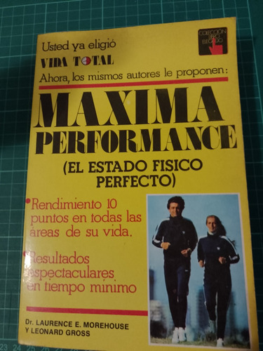 Máxima Performance. Morehouse Y Gross. Atlántida.