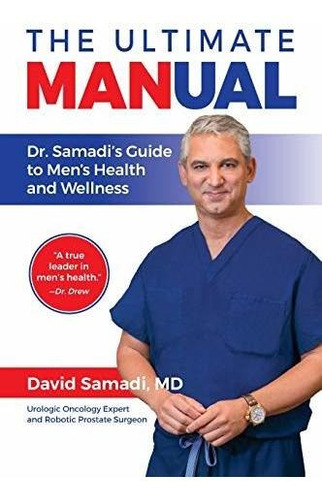 Book : The Ultimate Manual Dr. Samadis Guide To Mens Health