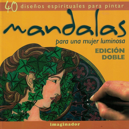 Mandalas, Para Una Mujer Luminosa