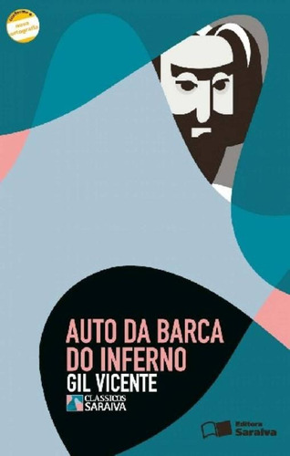 Auto da Barca do inferno, de Vicente, Gil. Série Clássicos Saraiva Editora Somos Sistema de Ensino, capa mole em português, 2009